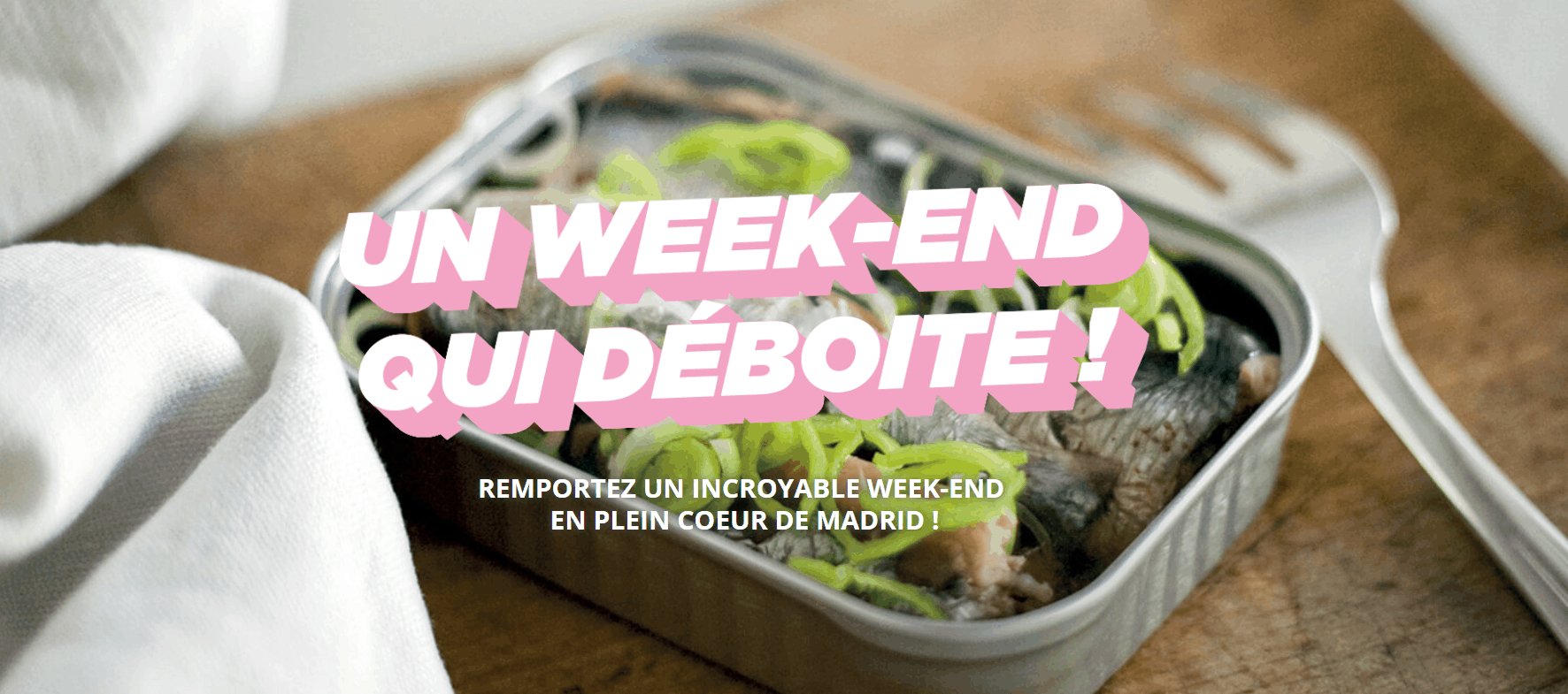 Un week-end qui déboîte !