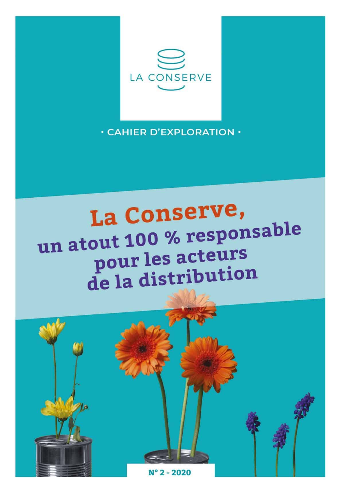 La conserve, l’alliée 100 % responsable des acteurs de la distribution